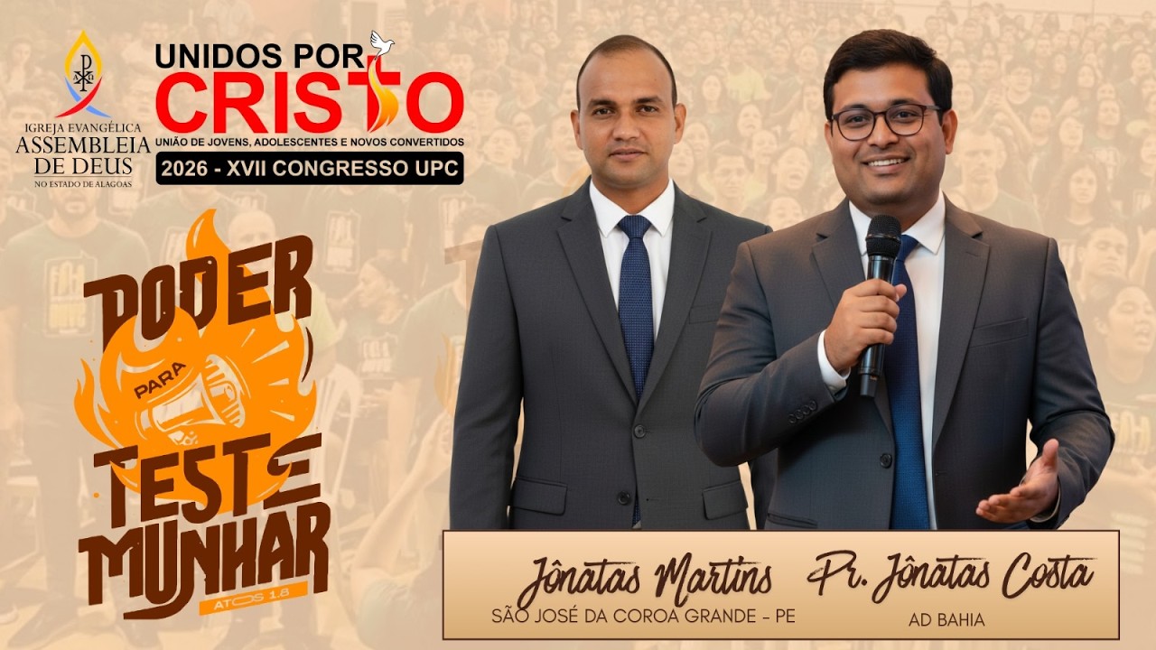 XVIIº PRÉ-CONGRESSO UNIDOS POR CRISTO | ASSEMBLEIA DE DEUS EM PORTO CALVO | AO VIVO 15-02-2026