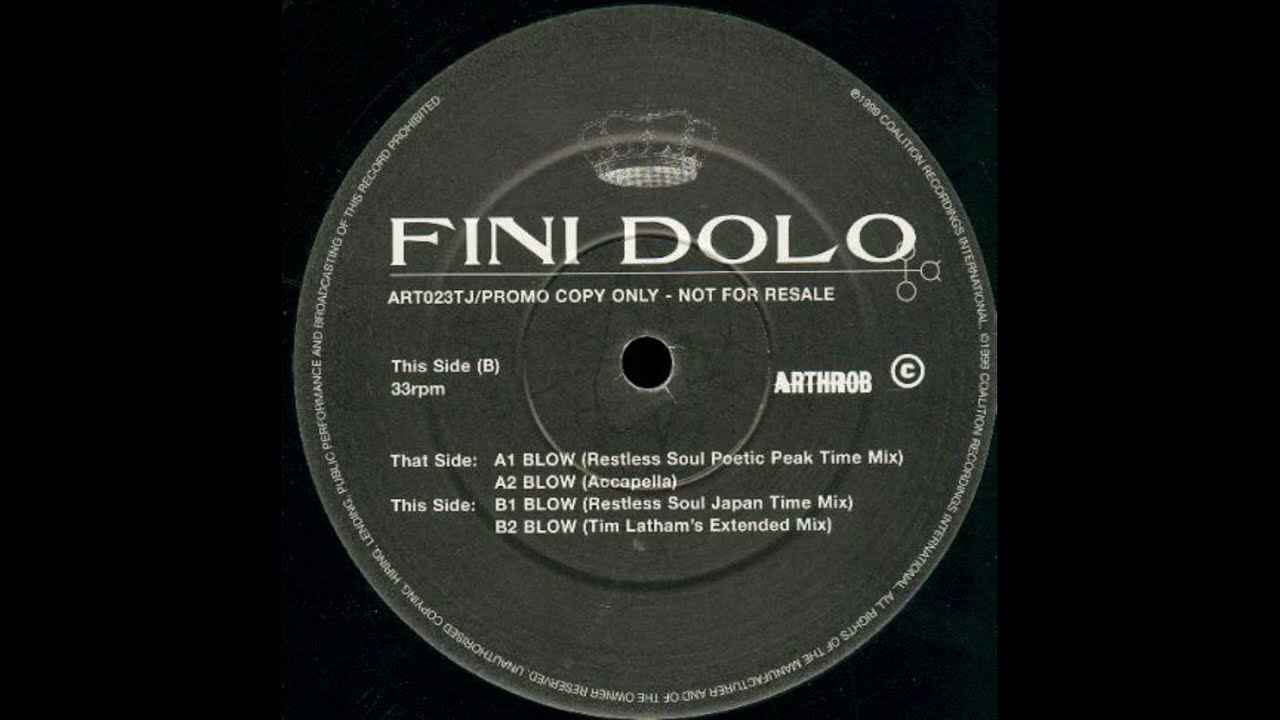 Fini Dolo  -  BLOW (Restless Soul Japan Time Mix)