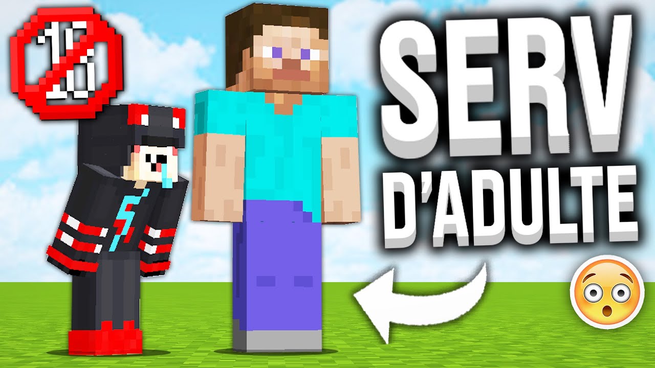 CE SERVEUR EST INTERDIT AUX ENFANTS ?!