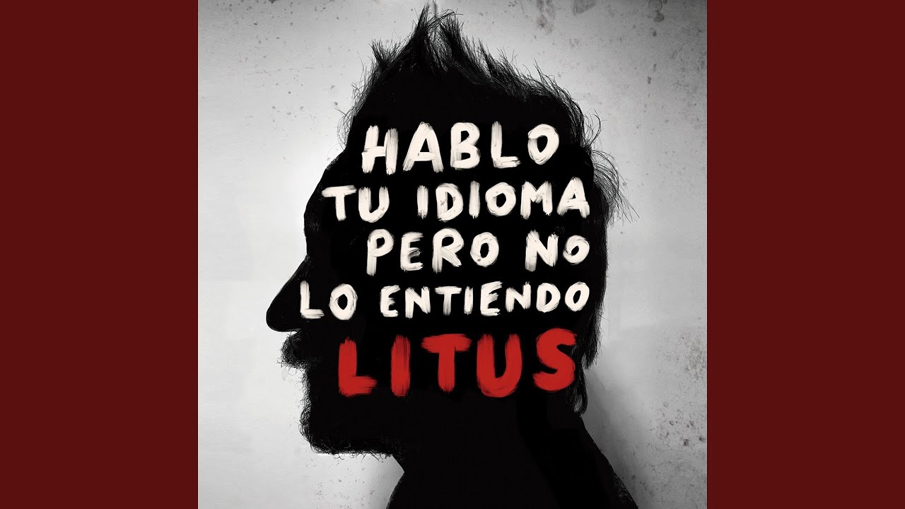 Hablo Tu Idioma Pero No Lo Entiendo