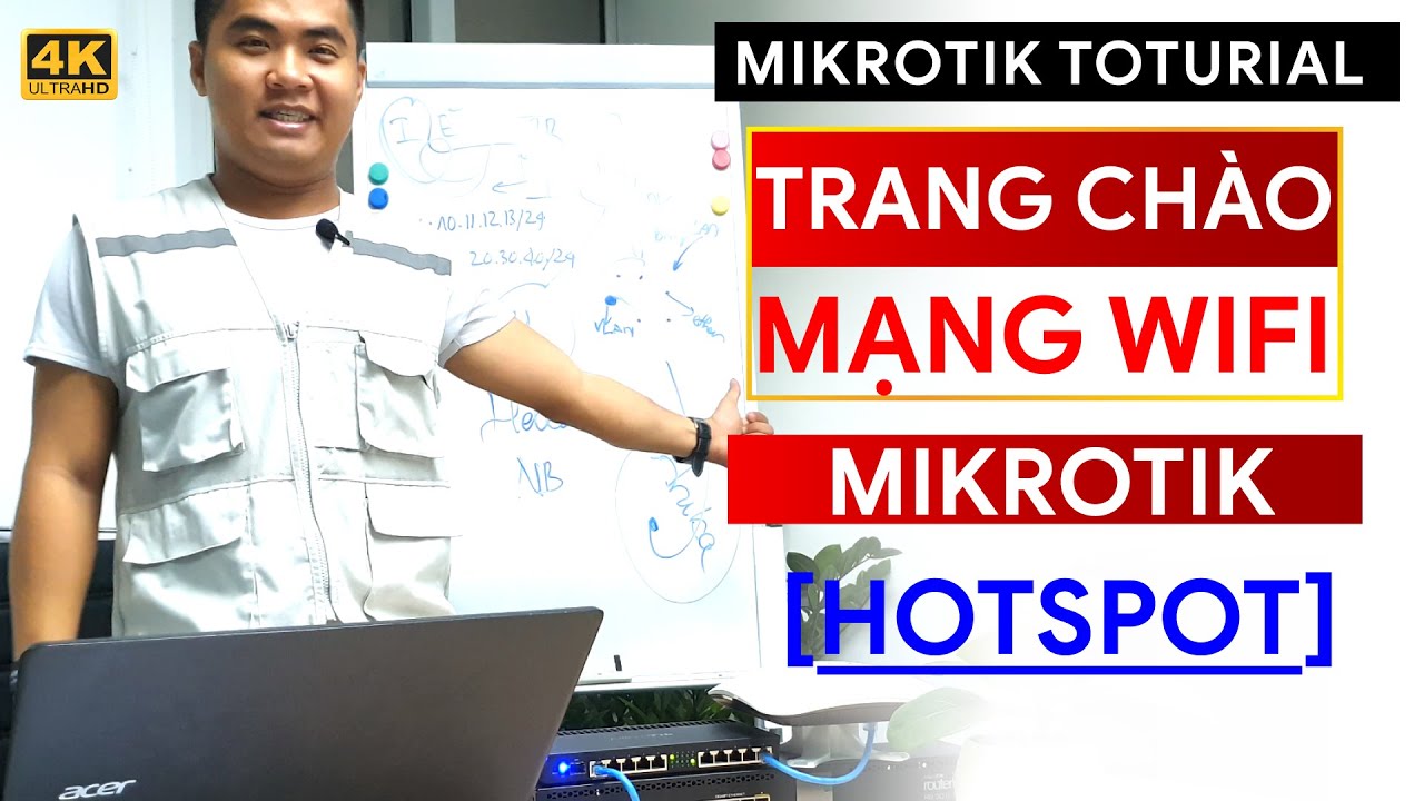 Làm thế nào để triển khai trang chào WiFi  [4K HDR] | Mikrotik Viet Nam.