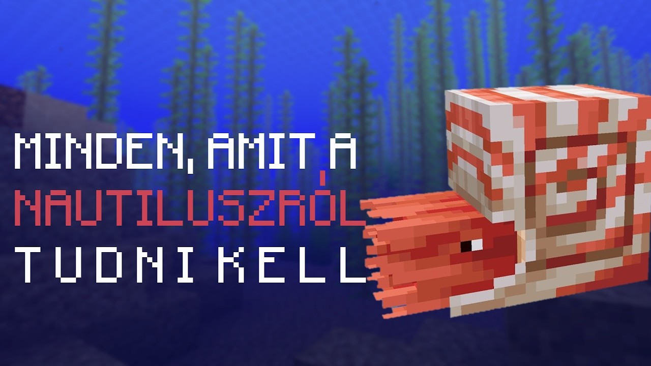 Minecraft: Minden, amit a Nautiluszr&oacute;l tudni kell!