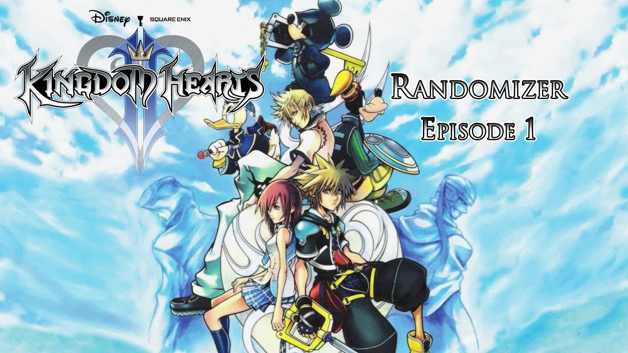 [Stream VOD] Kingdom Hearts 2 Final Mix Randomizer Episode 1