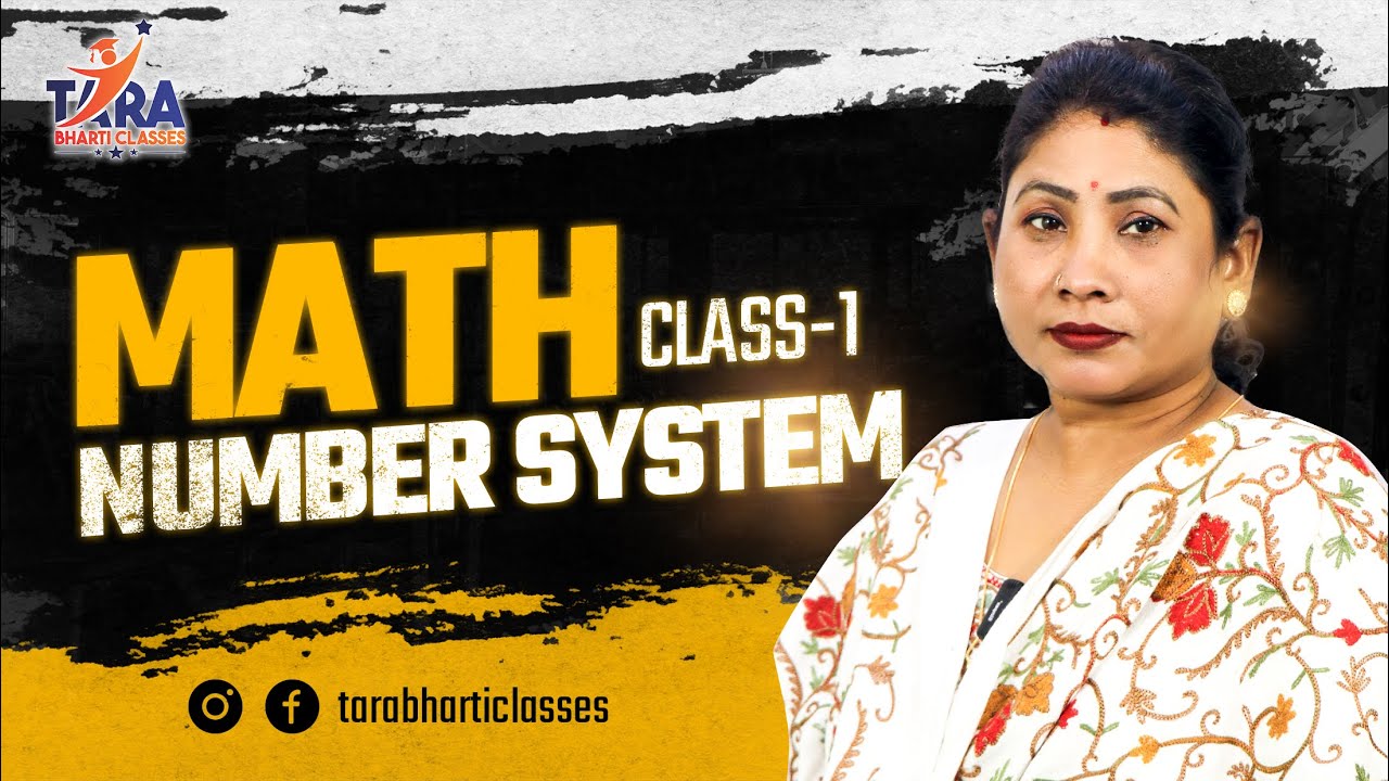 Math Class-1 Number System | गणित Class-1 संख्या प्रणाली | By Tara Bharti