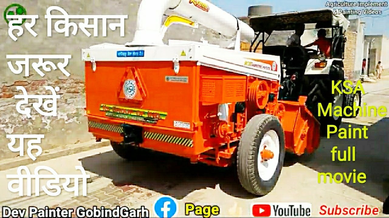 Combine paint job || ksa straw reaper 756DB modify || KSA machine paint no1 Quality || ks Agro Tech