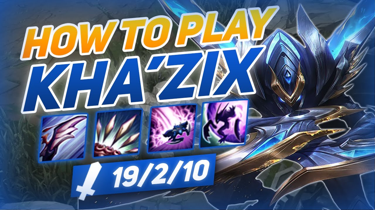 HOW TO PLAY KHA'ZIX SEASON 10 | BEST Build & Runes | Season 10 Kha'Zix guide | League of Legends