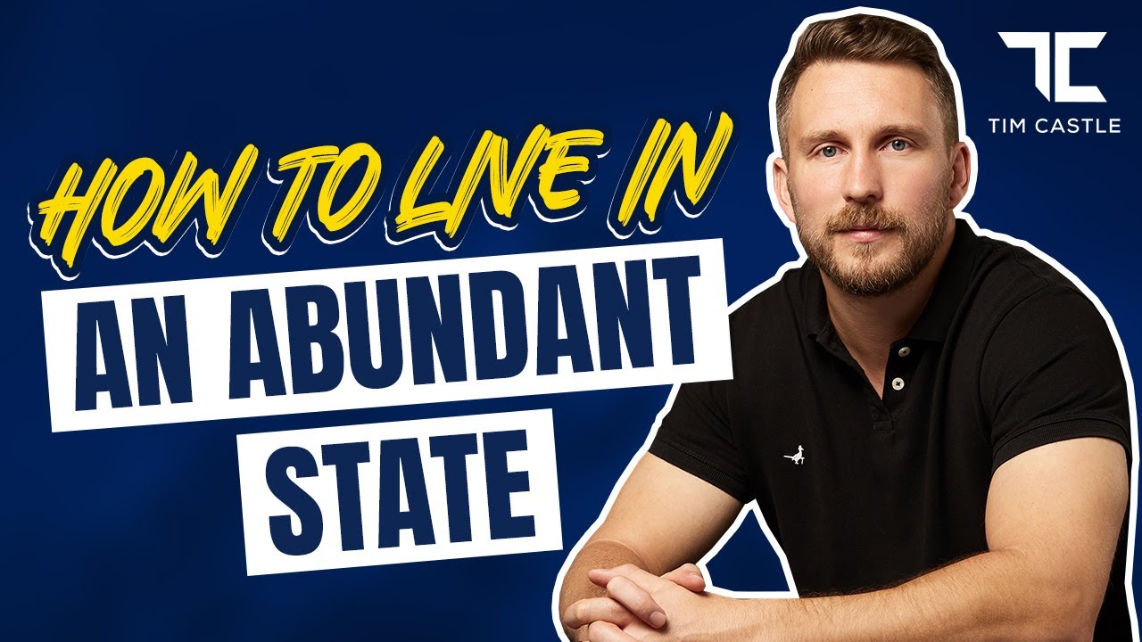 How To Be Truly Wealthy And Achieve An Abundance Mindset | The Tim Castle Show