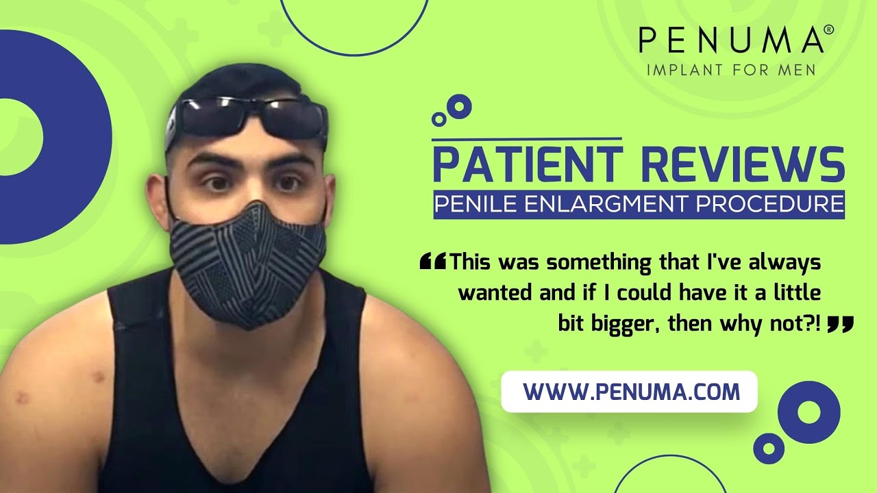 Penuma Patient Review: &ldquo;I would definitely recommend Penuma