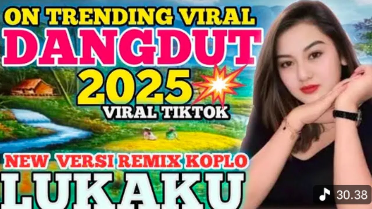 DJ DANGDUT SLOW LUKAKU VIRAL TIKTOK 2025 TRENDING