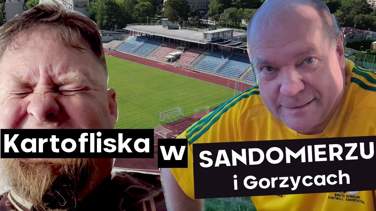Najpiękniejsze Stadiony w Polsce #32 - Sandomierz🔥| Kartofliska & Pan Adrian