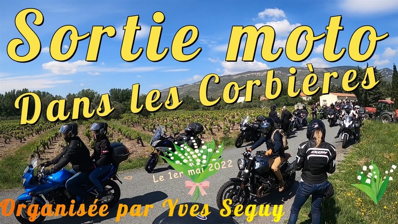 Diaporama sortie moto 2022 organisée par Yves SEGUY dans les Corbières.