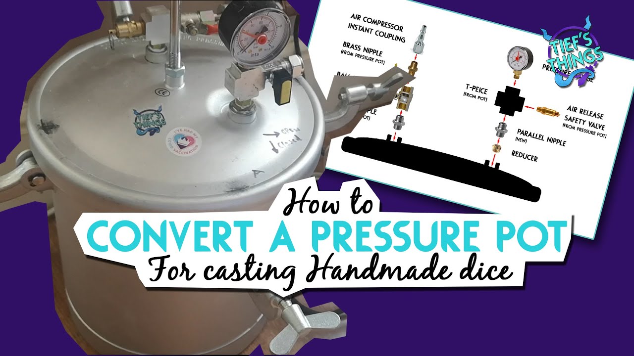 Converting a Pressure Pot for Casting Bubble Free Handmade dice!