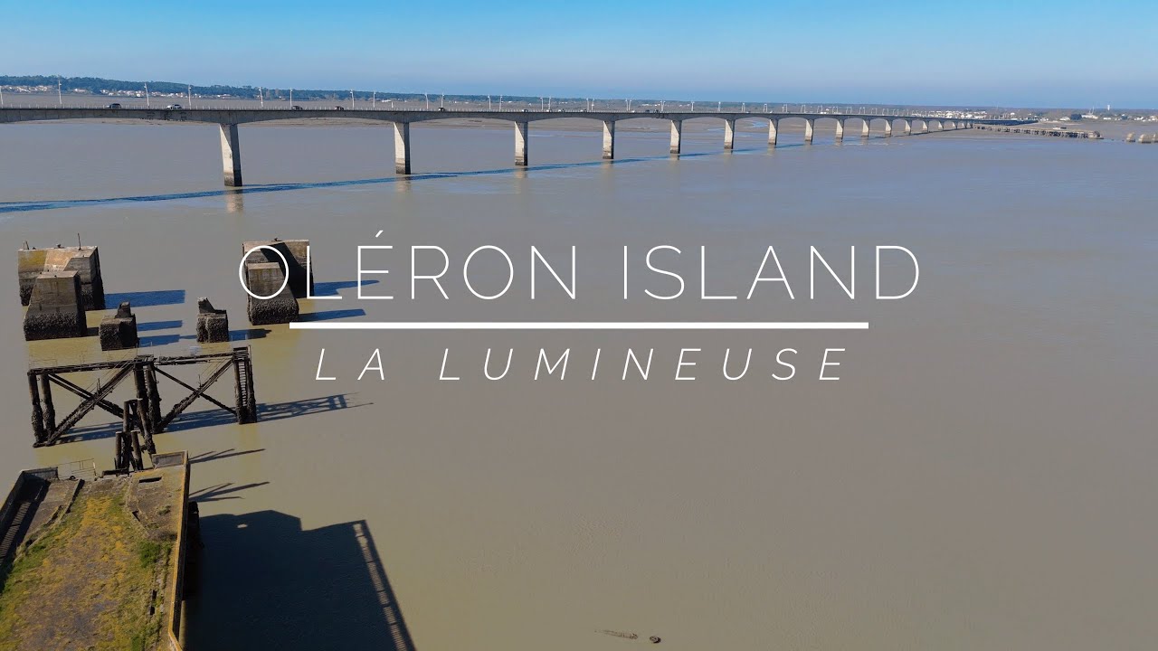 Ile d'Ol&eacute;ron  - Cinematic 4K Part 2