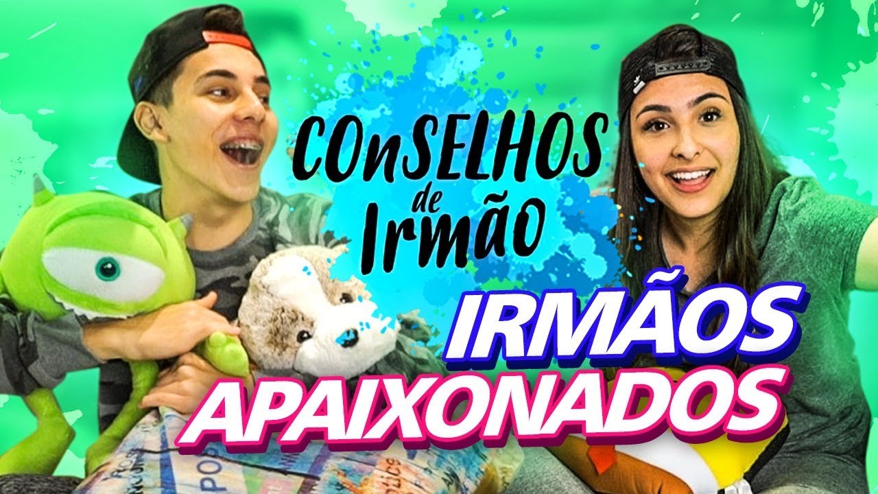 IRMÃOS APAIXONADOS PELA MESMA PESSOA!