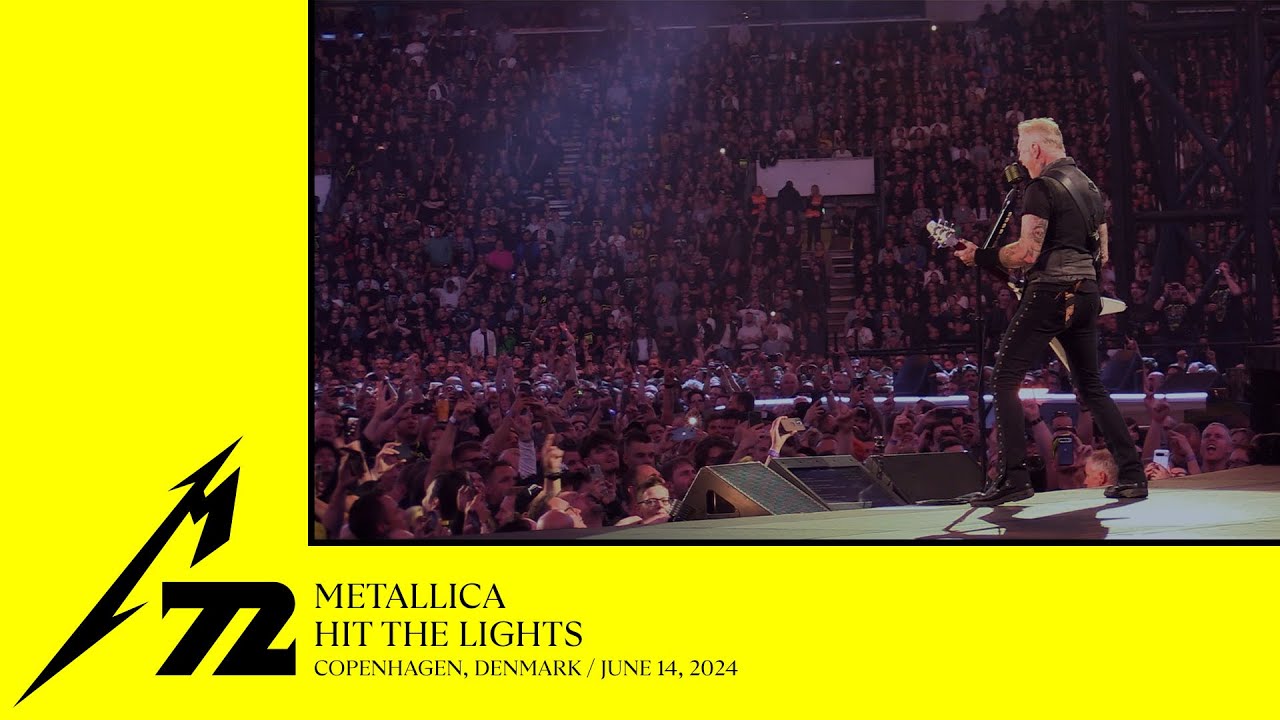 Metallica: Hit the Lights (Copenhagen, Denmark - June 14, 2024)