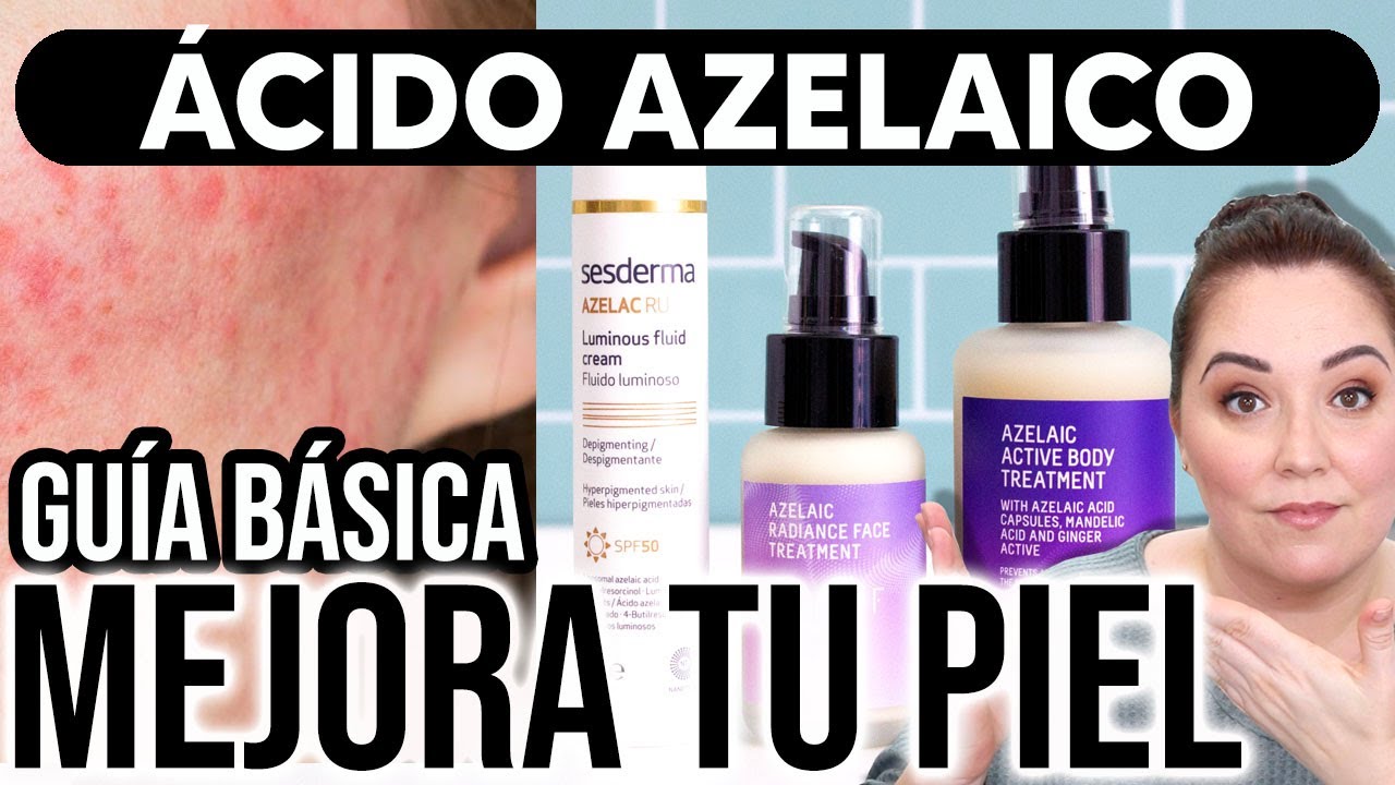 ÁCIDO AZELAICO para LA PIEL - Productos que me funcionan