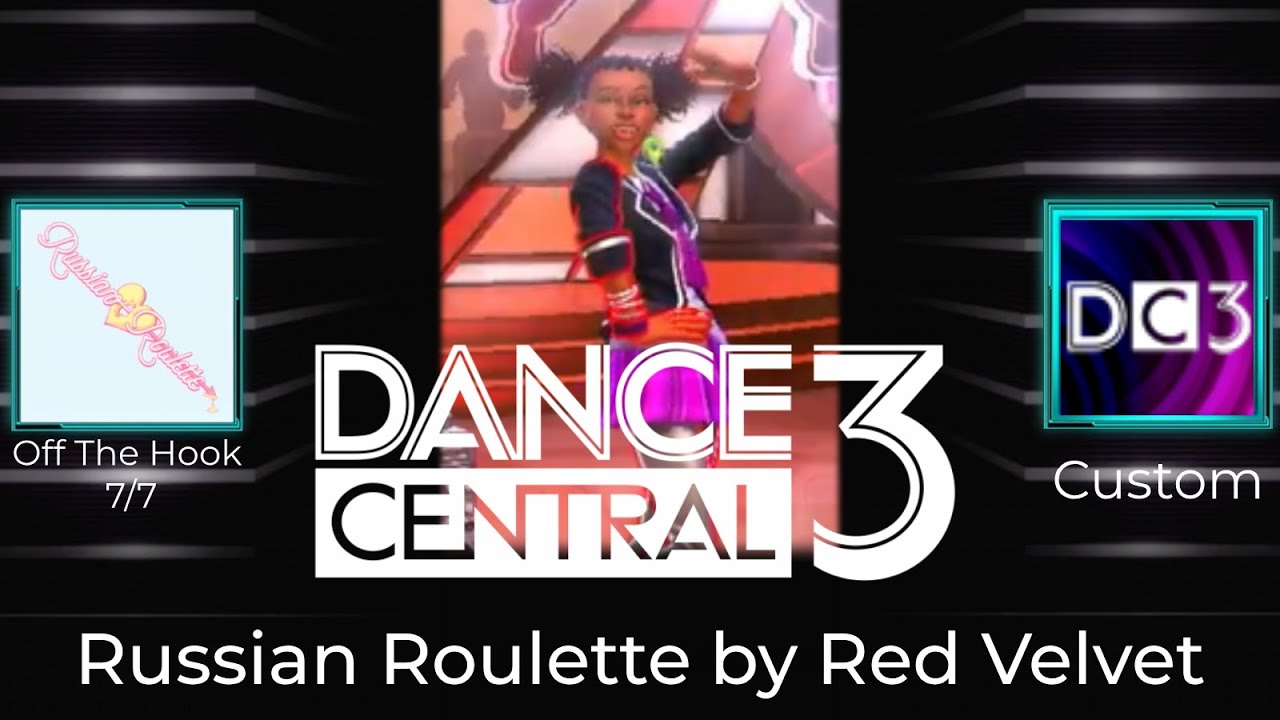 Dance Central 3 (Custom Mod Showcase) Russian Roulette by Red Velvet