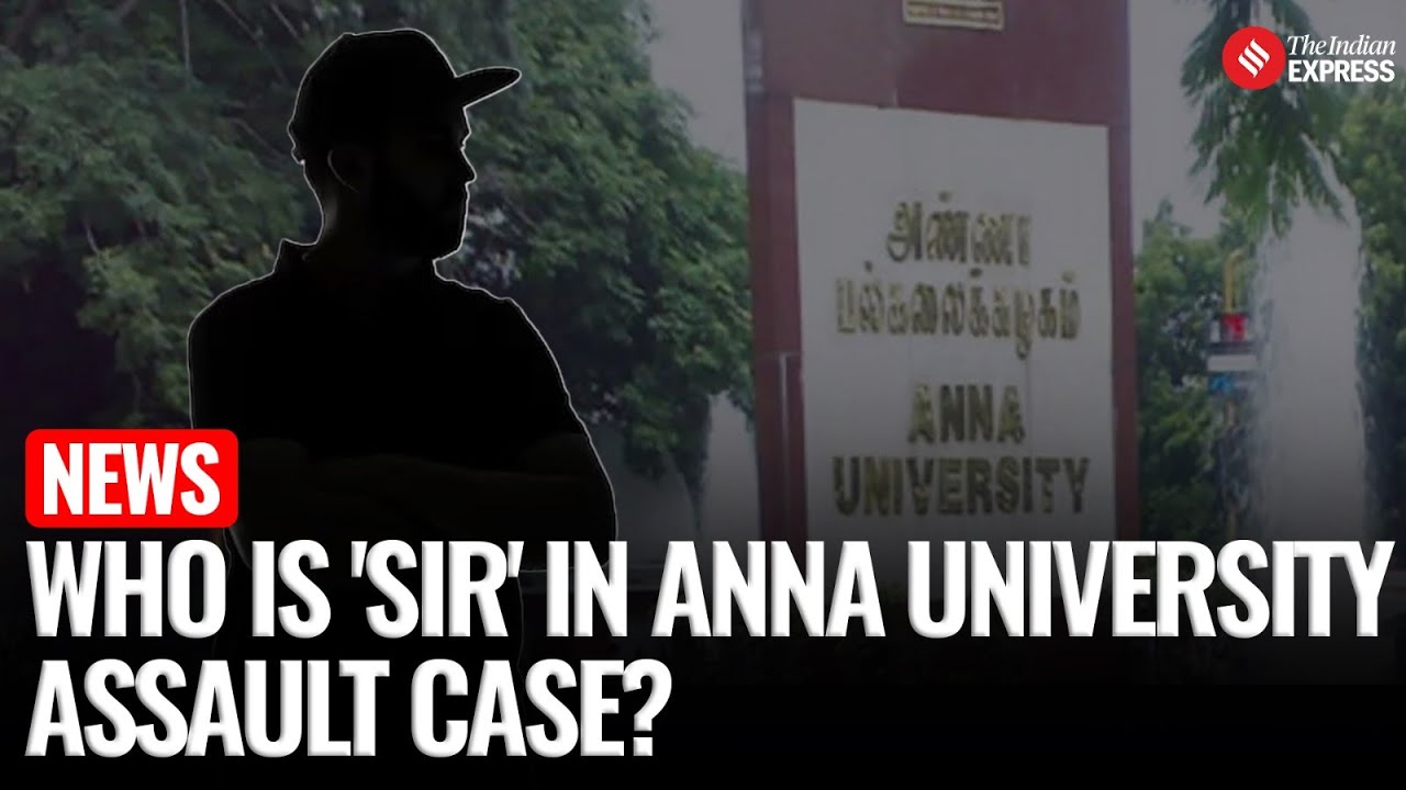 Anna University Assault Case: Convict Sentenced Life Imprisonment; Oppn Questions About &lsquo;Sir&rsquo;