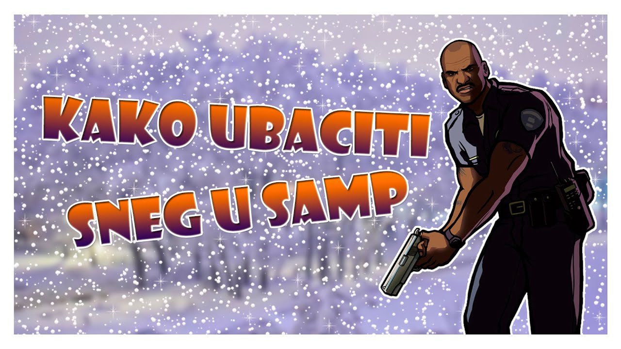 👨🏻‍💻 SAMP Skriptanje #25 - Kako Ubaciti Sneg U Server? 👨🏻‍💻
