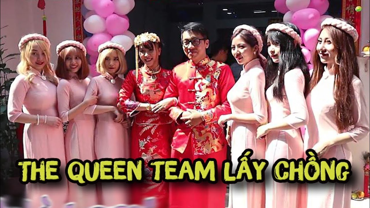 The Queen Team - Người Đầu Tiên Đi Lấy Chồng || Happy Wedding [QUEEN TEAM & OOPS CLUB]