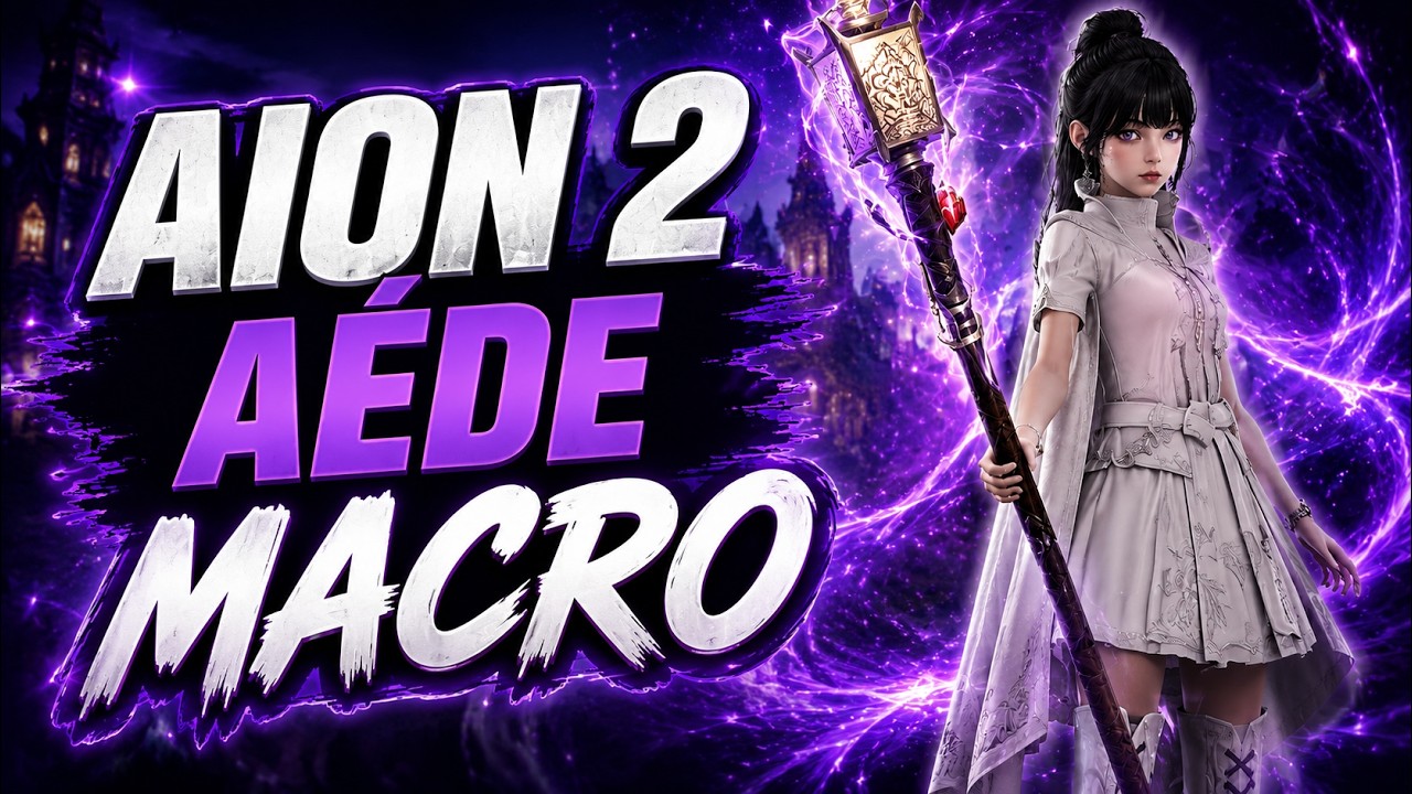 [FR] Aion 2 | A&eacute;de Macro