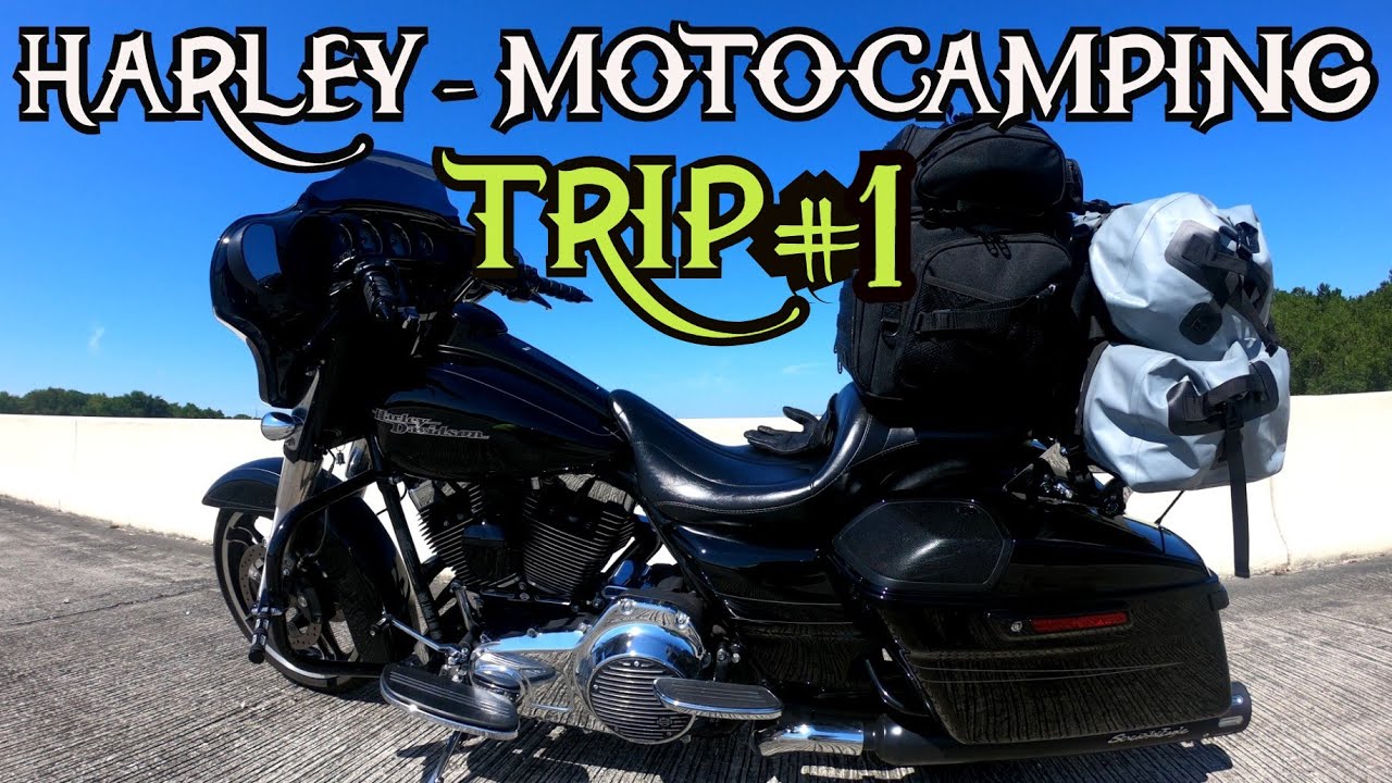 Harley Davidson - Motocamping - Trip #1