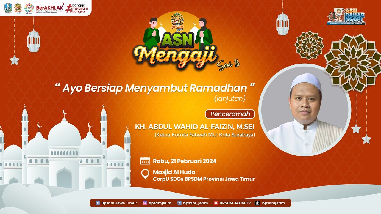 ASN Mengaji Seri 16 -  Ayo Bersiap Menyambut Ramadhan (Part 2)