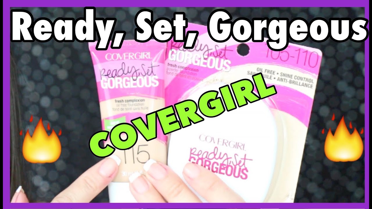 Ready, Set Gorgeous: Base y polvo de COVERGIRL| APDF