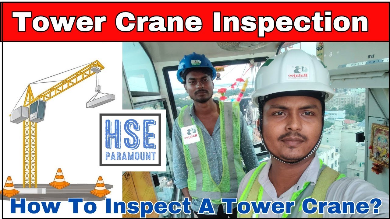 Tower Crane Inspection | How To Inspect A Tower Crane? #hseparamount