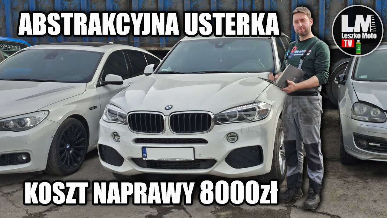8000zł za naprawę w pełni sprawnego BMW X5 25d generacji F15 !!SZOK !!