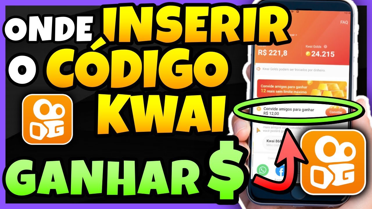 KWAI | Como COLOCAR o C&Oacute;DIGO no KWAI | GANHAR DINHEIRO R&Aacute;PIDO NO KWAI!