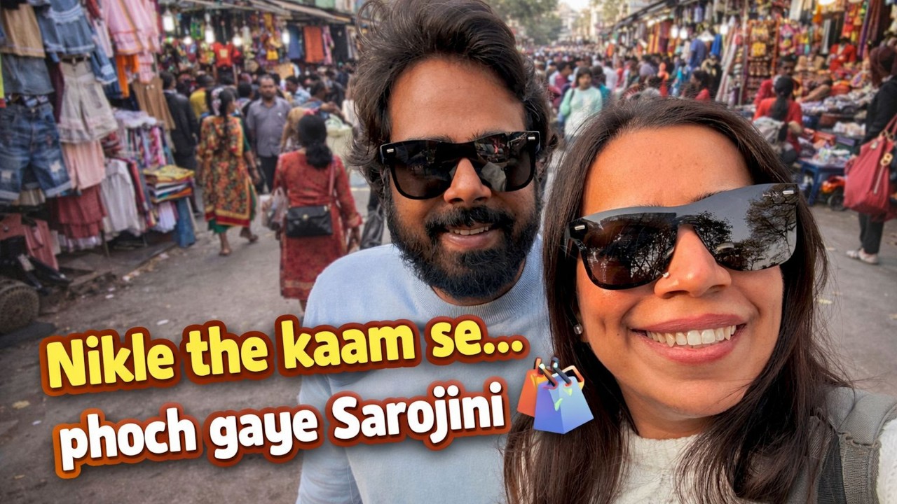 Nikle the Kaam Se… Phoch Gaye Sarojini 😵‍💫🛍️ | Full Shopping Vlog