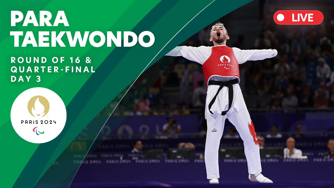 Para Taekwondo - Round of 16 & Quarterfinal | Day 3 | Paris 2024 Paralympics