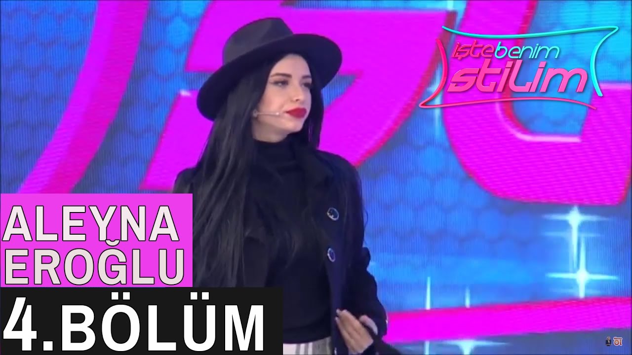 Aleyna Eroğlu &ndash; İşte Benim Stilim 7. Sezon 4. B&ouml;l&uuml;m