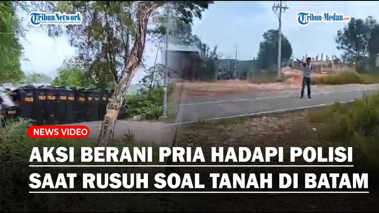 MENCEKAM! Aksi Berani Seorang Pria Hadapi Barikade Polisi saat Rusuh Kasus Tanah Pulau Rempang Batam