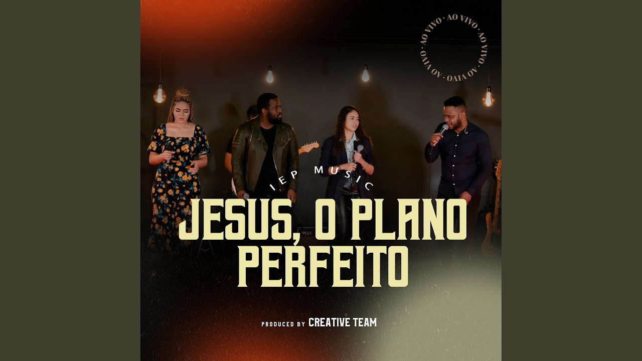 Jesus, o Plano Perfeito