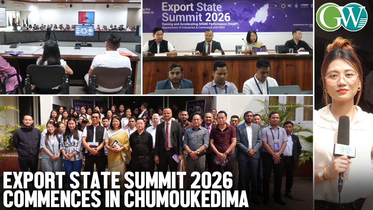 RAISING & ACCELERATING MSME PERFORMANCE: EXPORT STATE SUMMIT 2026 COMMENCES IN CHUMOUKEDIMA