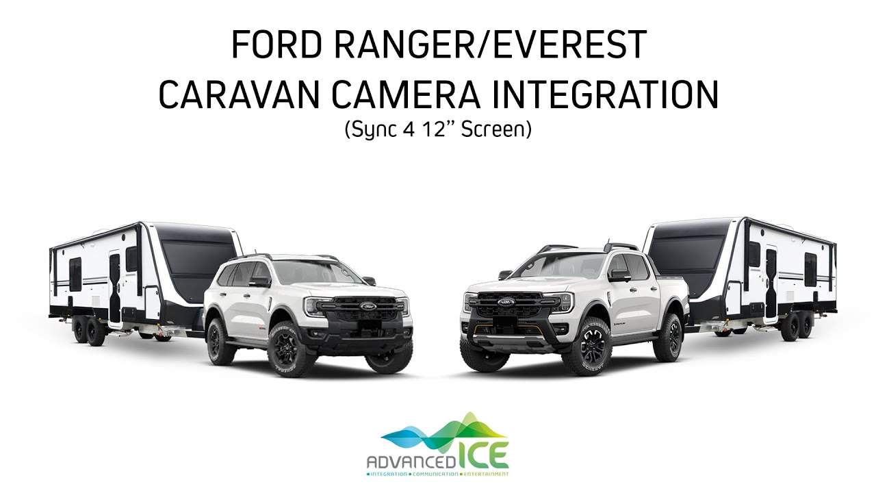 Ford Ranger & Everest Caravan Camera Integration | 12 inch Screen