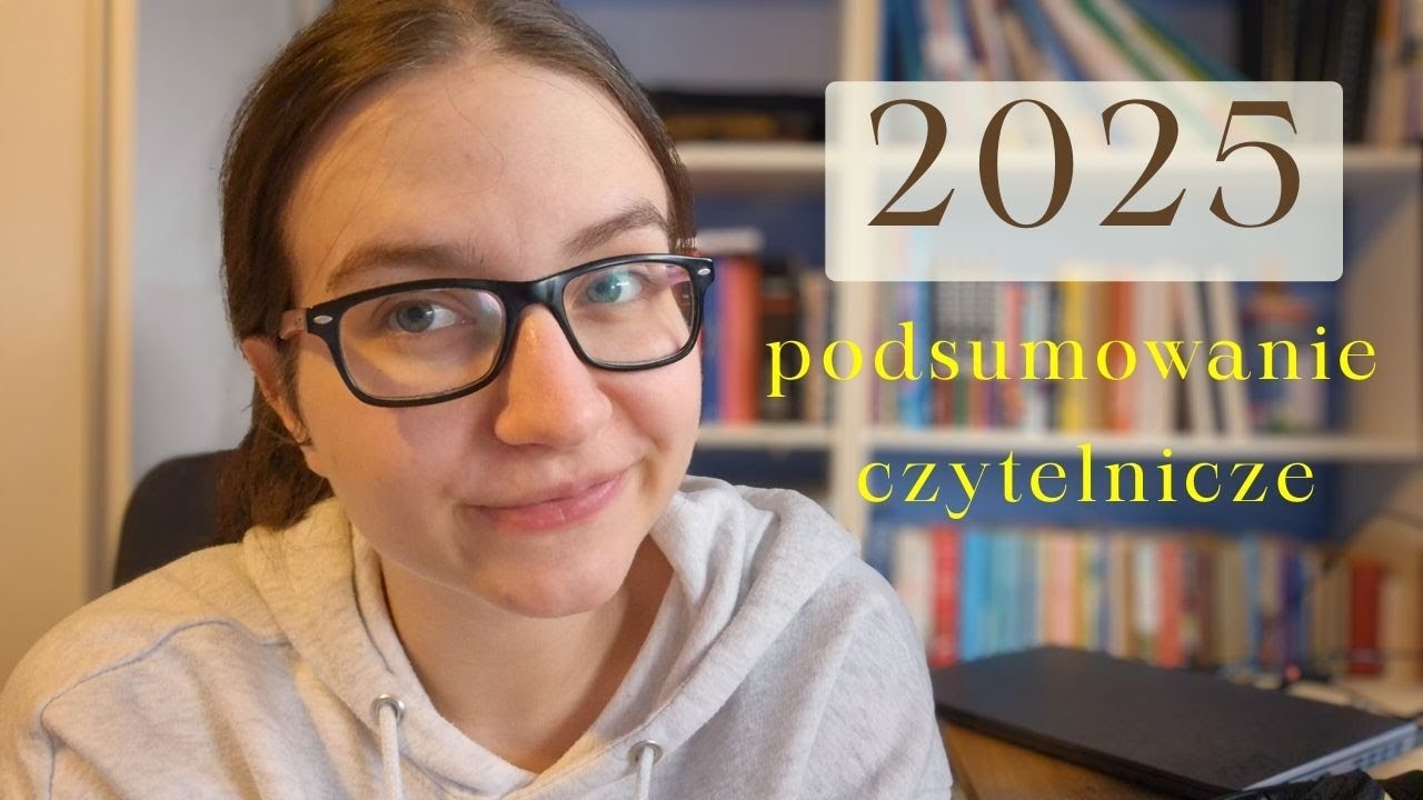PODSUMOWANIE CZYTELNICZE 2025 ROKU 📅📚