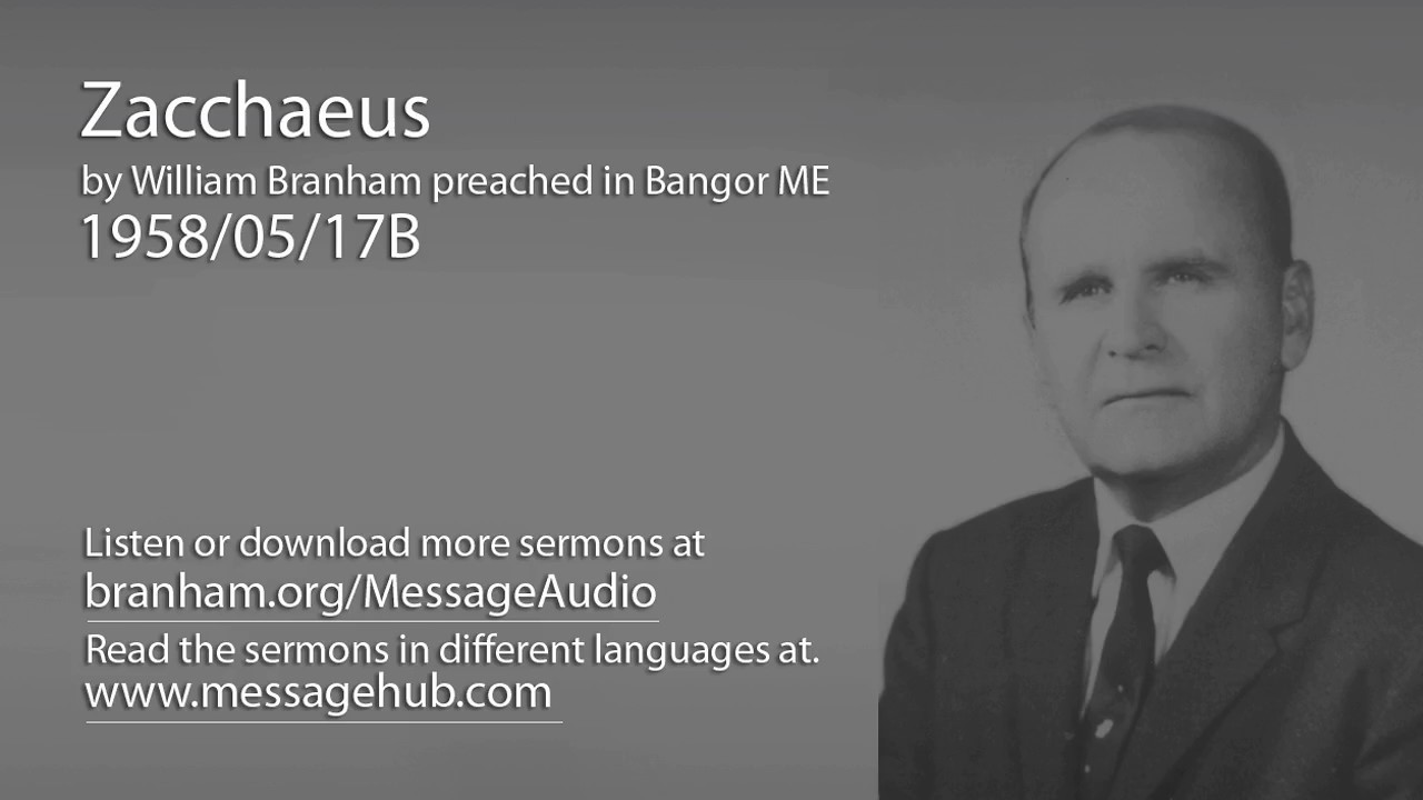 Zacchaeus (William Branham 58/05/17B)