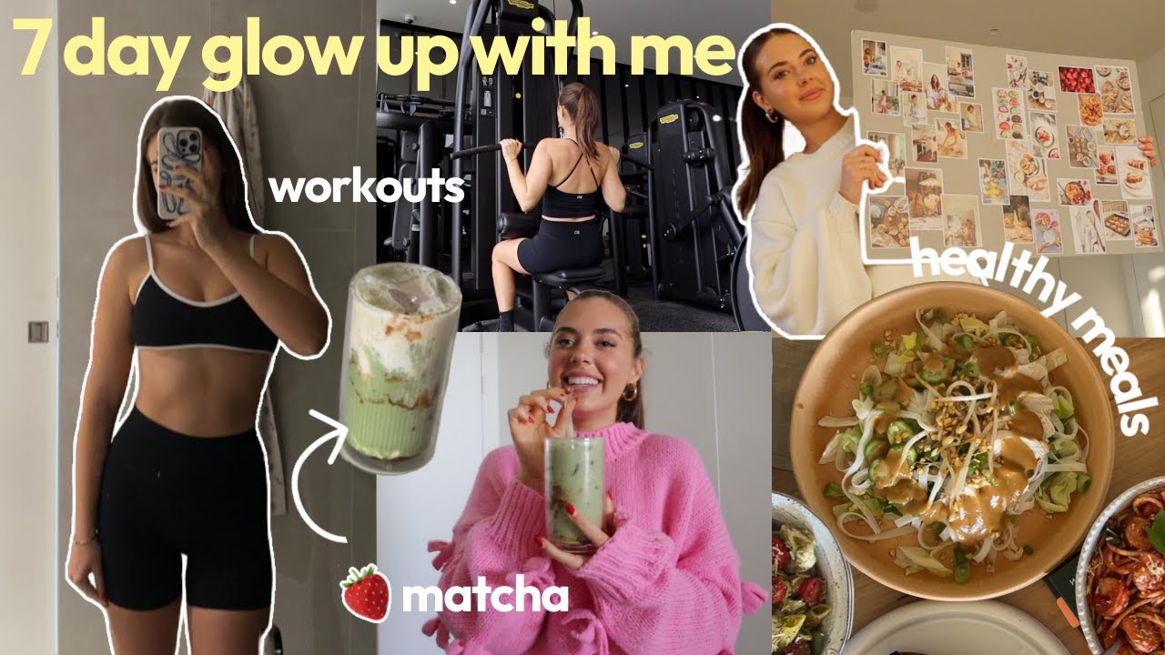 spend a week with me: 7 day glow up, 🍓matcha recipe, life updates