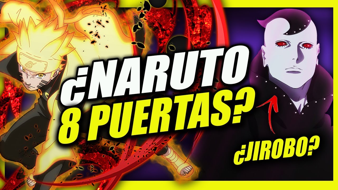 ¿Y si NARUTO USARA las 8 PUERTAS INTERNAS? ¿QUIÉN es JURA el EGO SHINJU de Boruto? | PyR 62