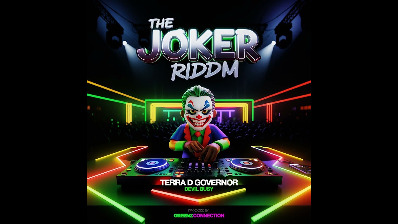 Terra D Governor / Devil Busy [ THE JOKER RIDDIM ]