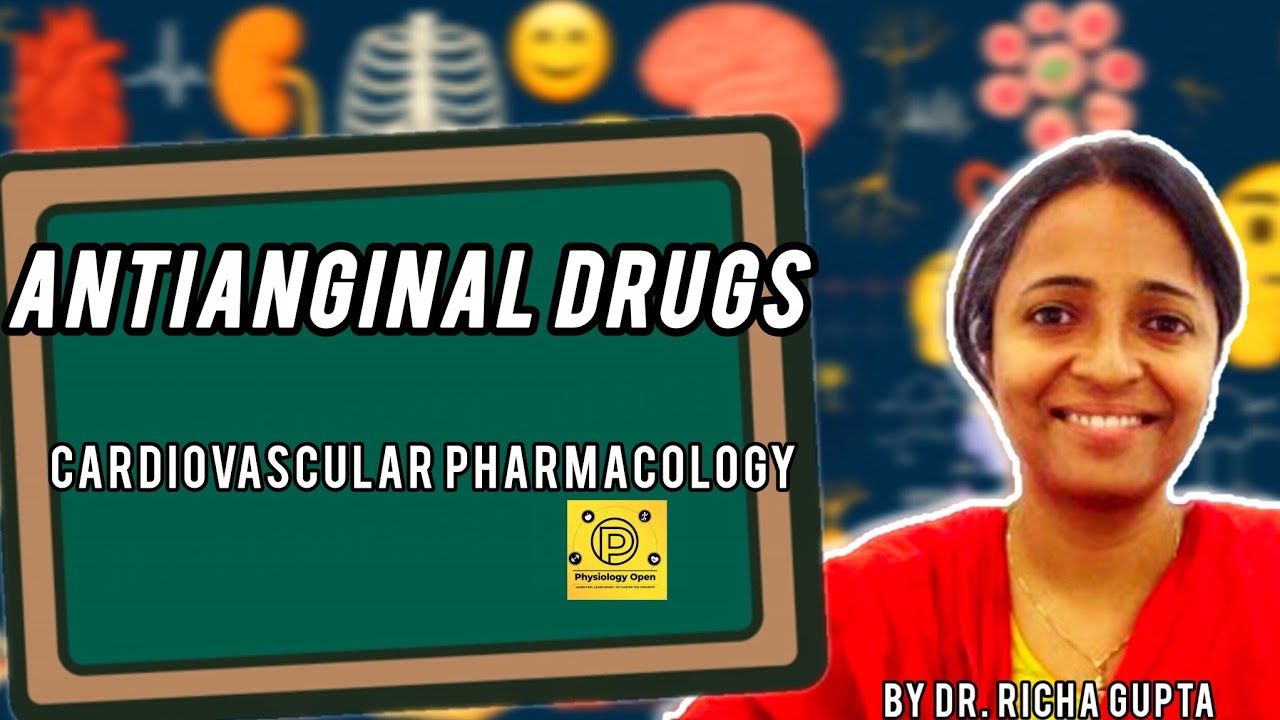 Antianginal drugs | Cardiovascular Pharmacology