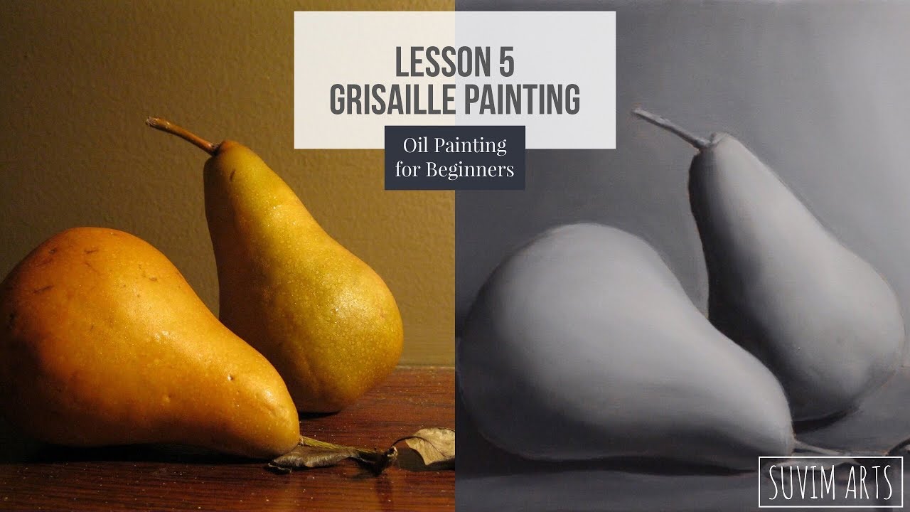 How to Paint Grisaille Underpainting | Lesson 5 | Oil Painting for Beginners