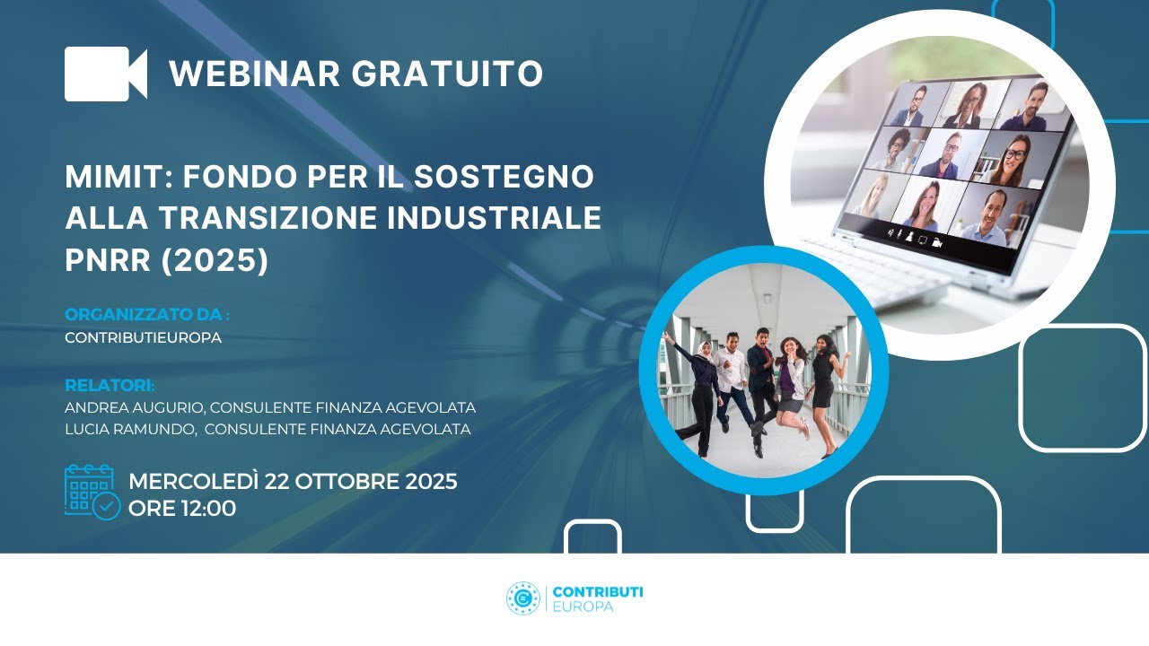 NUOVO WEBINAR: Fondo per il sostegno alla transizione industriale – PNRR (2025)