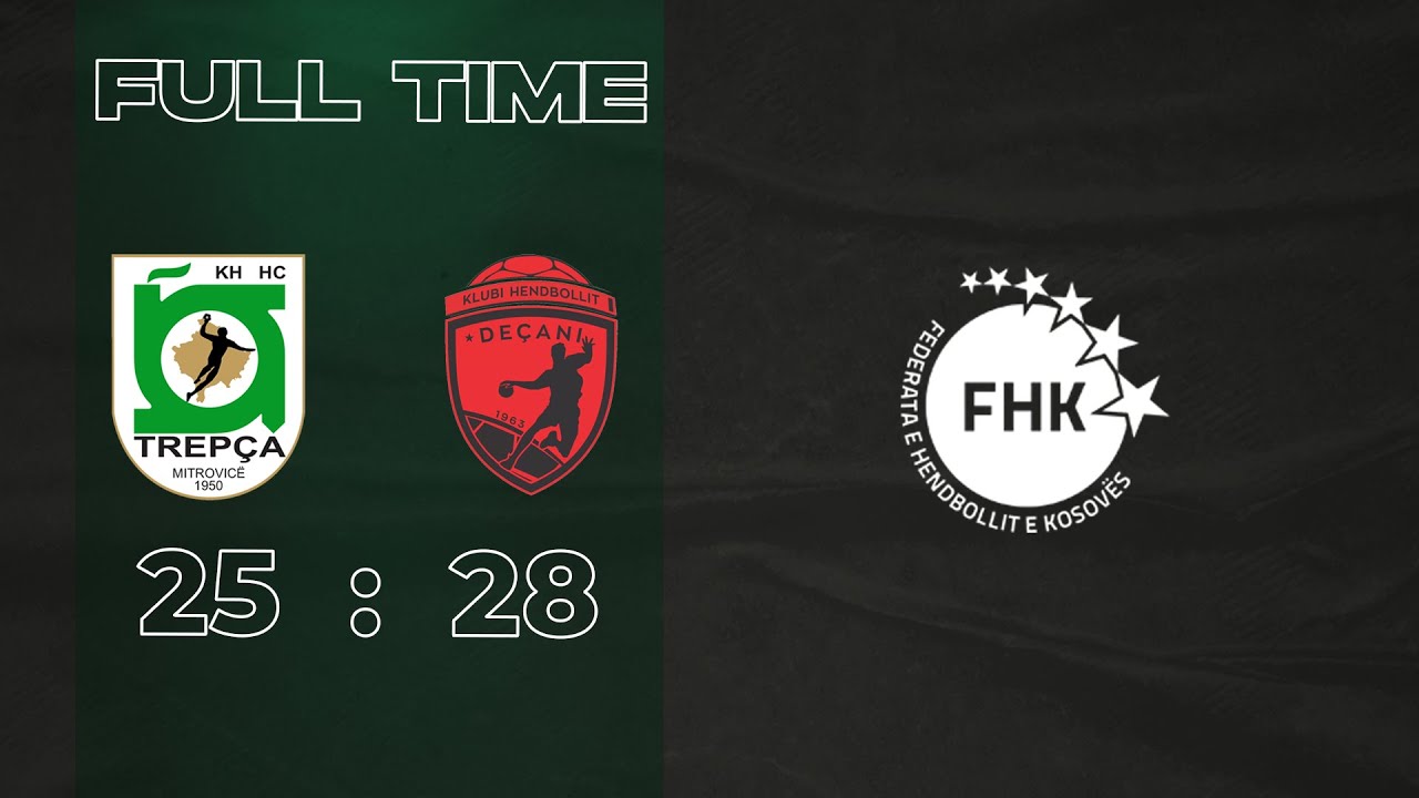 KH TREPÇA 25:28 KH DEÇANI ( KUPA E KOSOVËS QEREKFINALE 23/03/2022 )