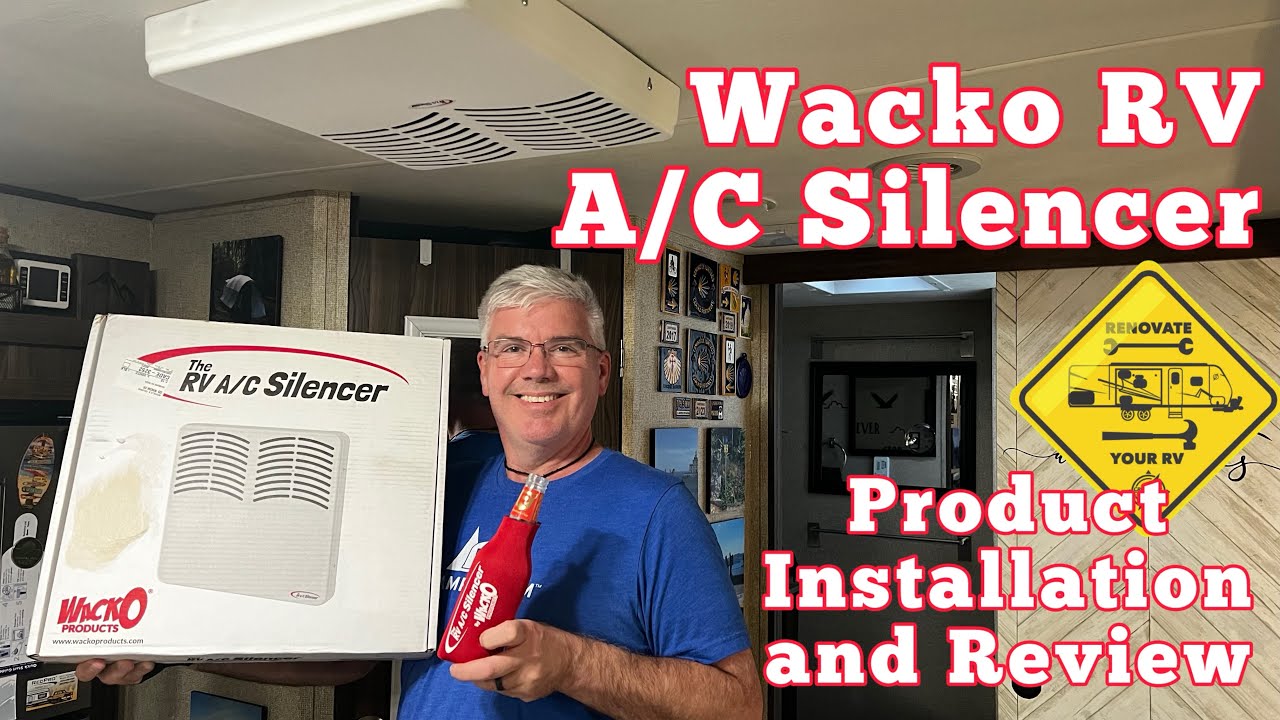 RV A/C Silencer | Installation and Product Review | Wacko Products