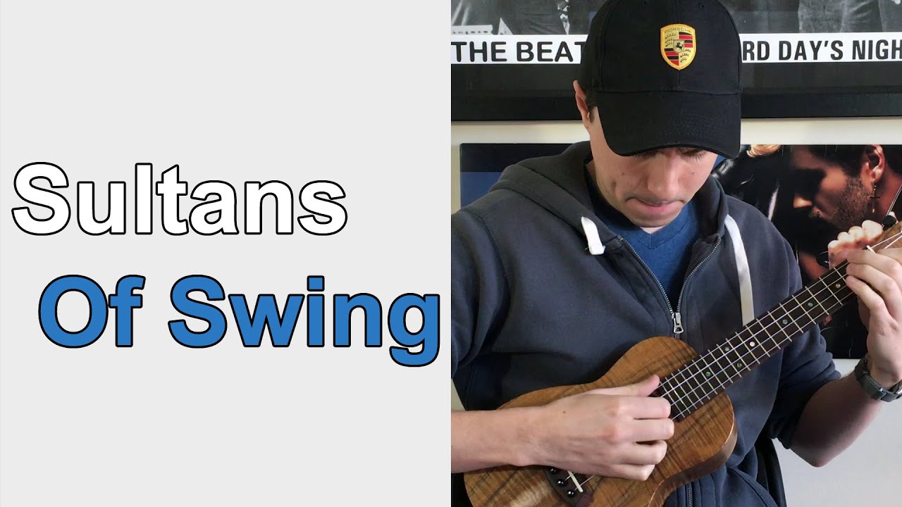 Sultans Of Swing - Dire Straits: Ukulele Lesson