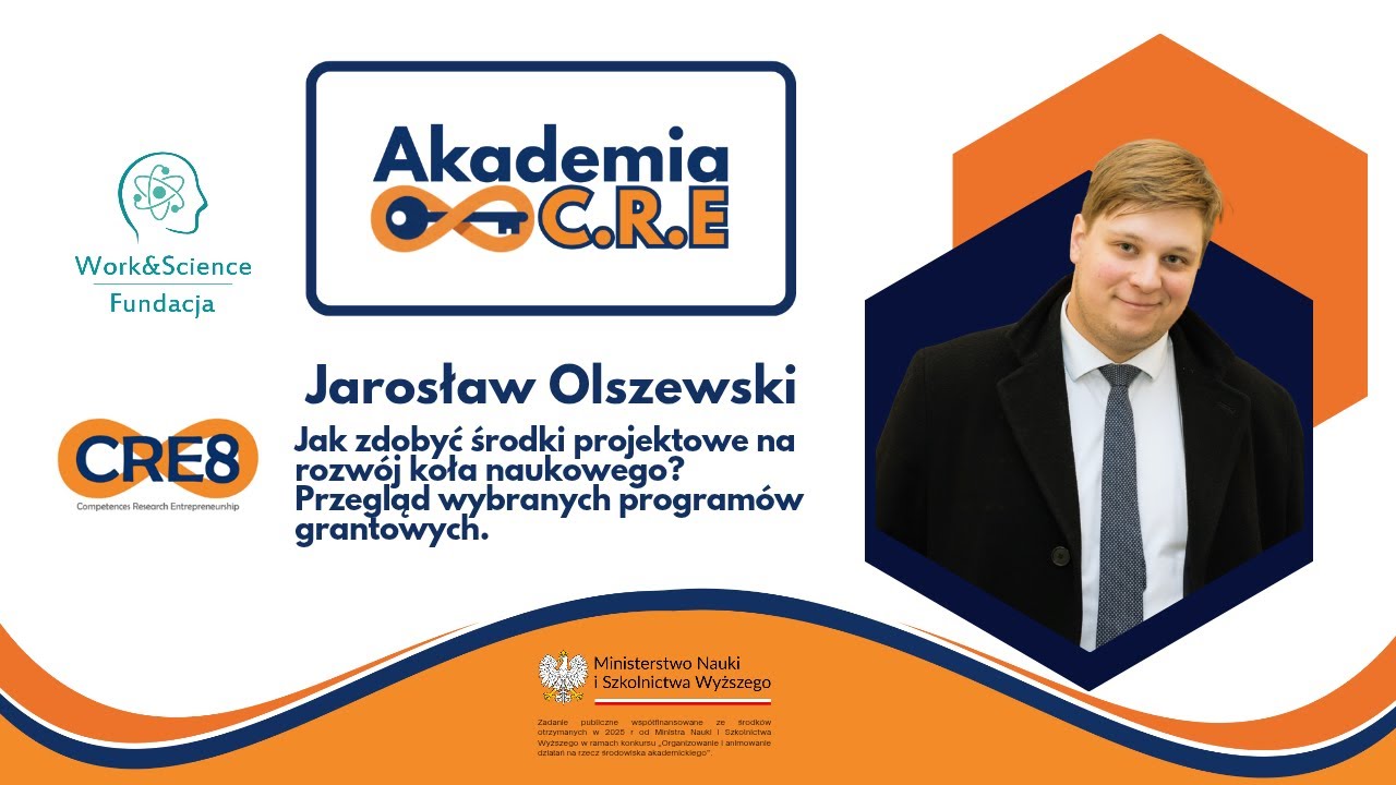 Student idzie po granty. Indywidualne ścieżki wsparcia. mgr inż. Jarosław Olszewski